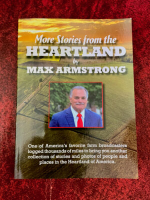 More Stories from the Heartland by Max Armstrong